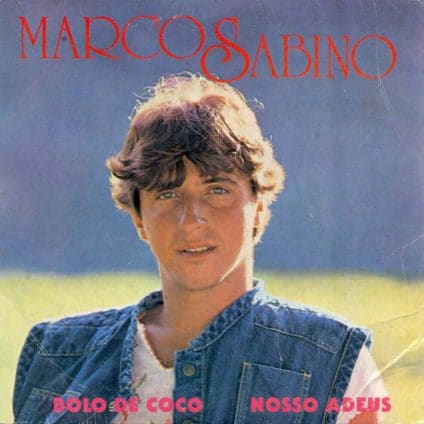 Marcos Sabino - 1981 - Marcos Sabino